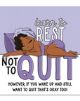 Learn To Rest Die Cut Sticker