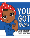 You Got This Die Cut Sticker