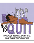 Learn To Rest Die Cut Sticker - ohsopaper