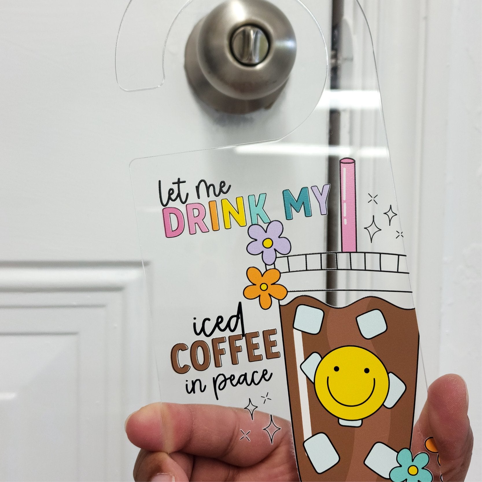 Let Me Drink In Peace Door Hanger - ohsopaper