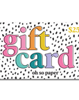 Oh So Paper Gift Card - ohsopaper