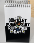 Ruin Your Day Notebook Mini - 3.5 x 5.5in - ohsopaper