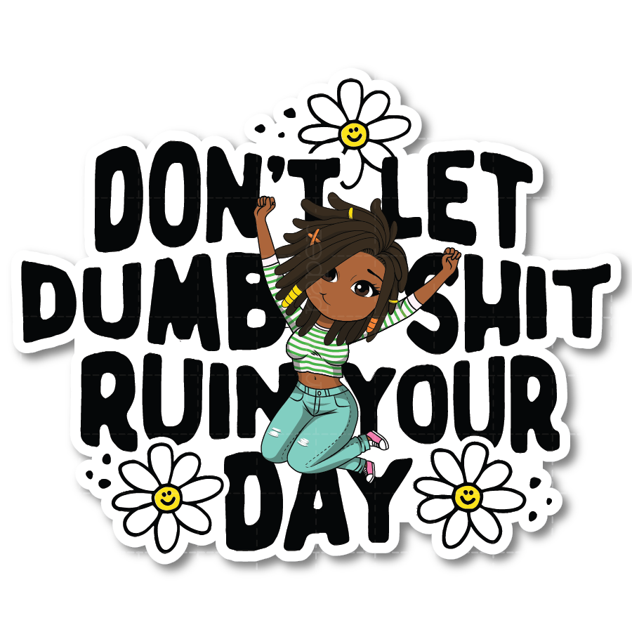Ruin Your Day Die Cut Sticker