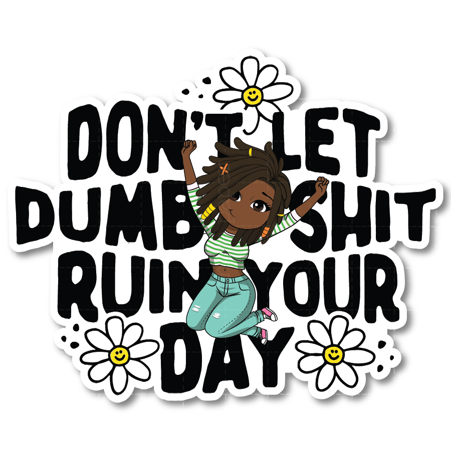 Ruin Your Day Die Cut Sticker
