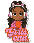 Girls Can Die Cut Sticker