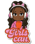 Girls Can Die Cut Sticker