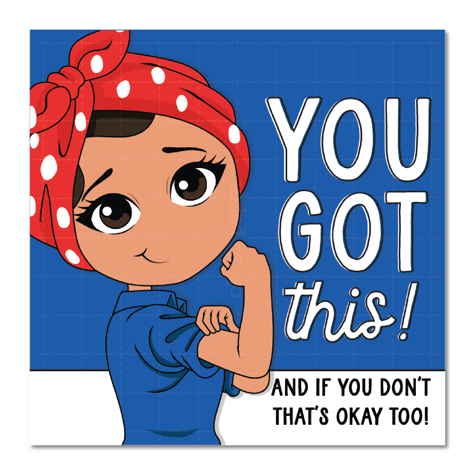 You Got This Die Cut Sticker