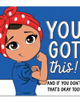 You Got This Die Cut Sticker