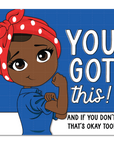 You Got This Die Cut Sticker