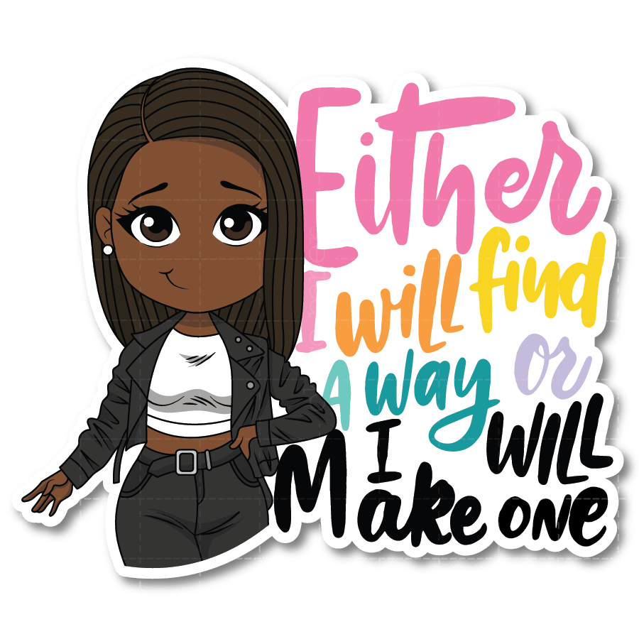 Find a Way Die Cut Sticker - ohsopaper