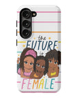 Future is Female Tough Phone Case - ohsopaper