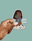 I am Enough Vinyl Sticker - ohsopaper