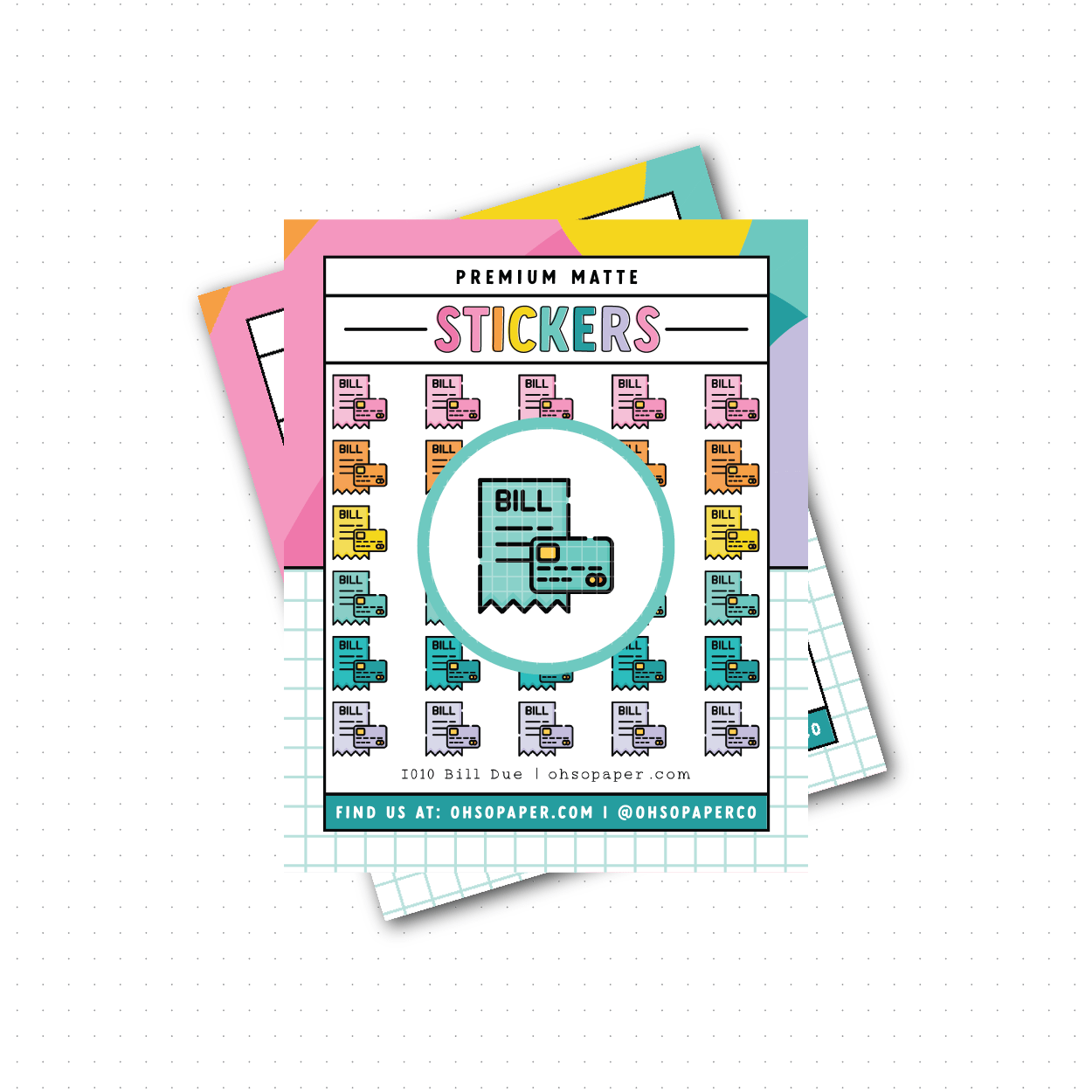 I010 - Icon Bill Due Planner Stickers - ohsopaper