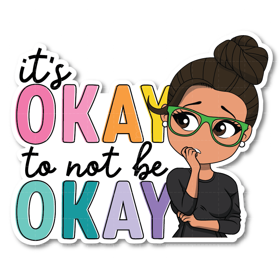 It's Okay Die Cut Sticker - ohsopaper