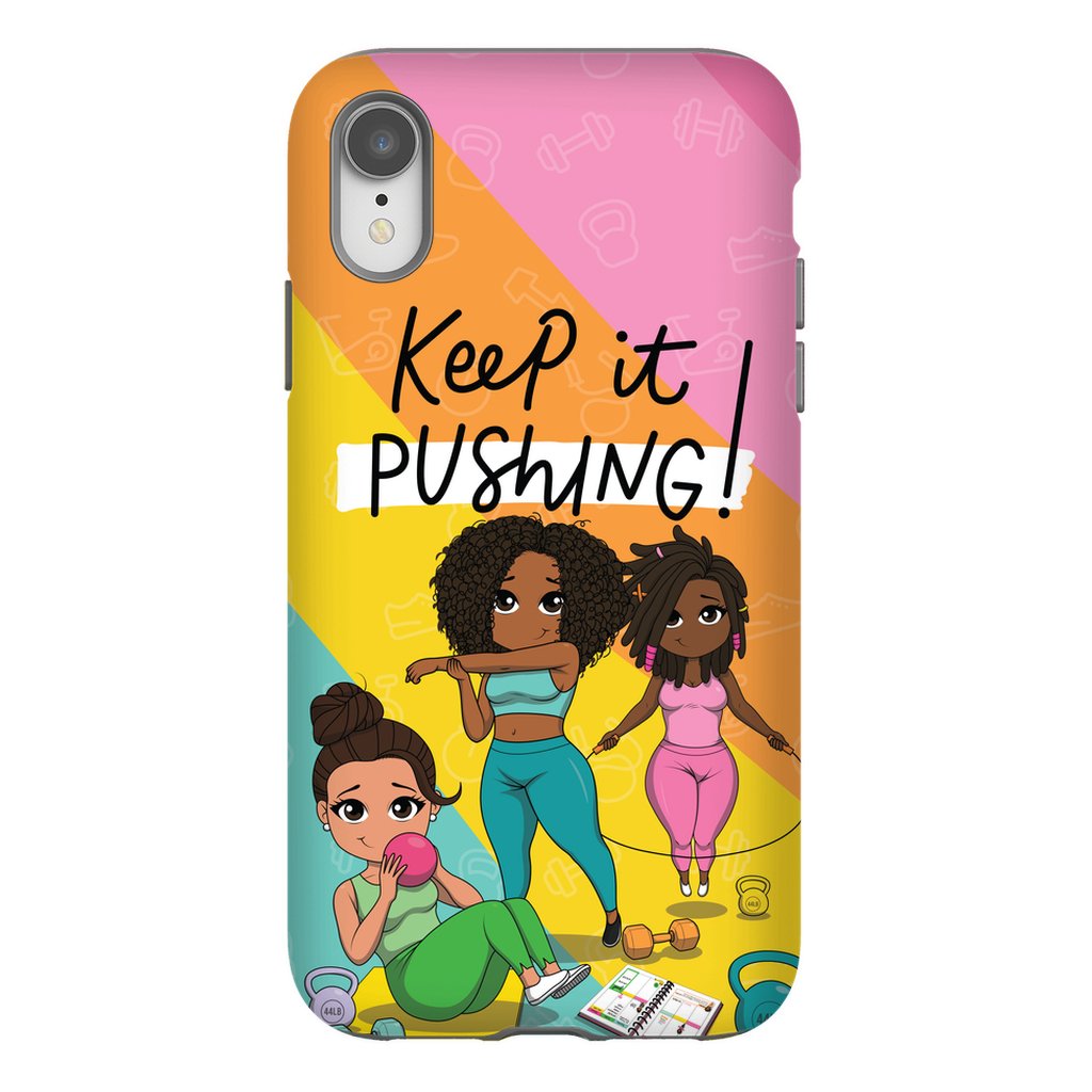 Keep It Pushing Tough Phone Cases - ohsopaper