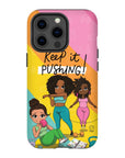 Keep It Pushing Tough Phone Cases - ohsopaper