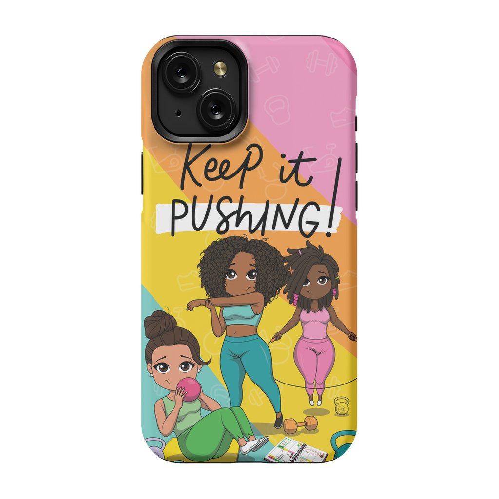 Keep It Pushing Tough Phone Cases - ohsopaper