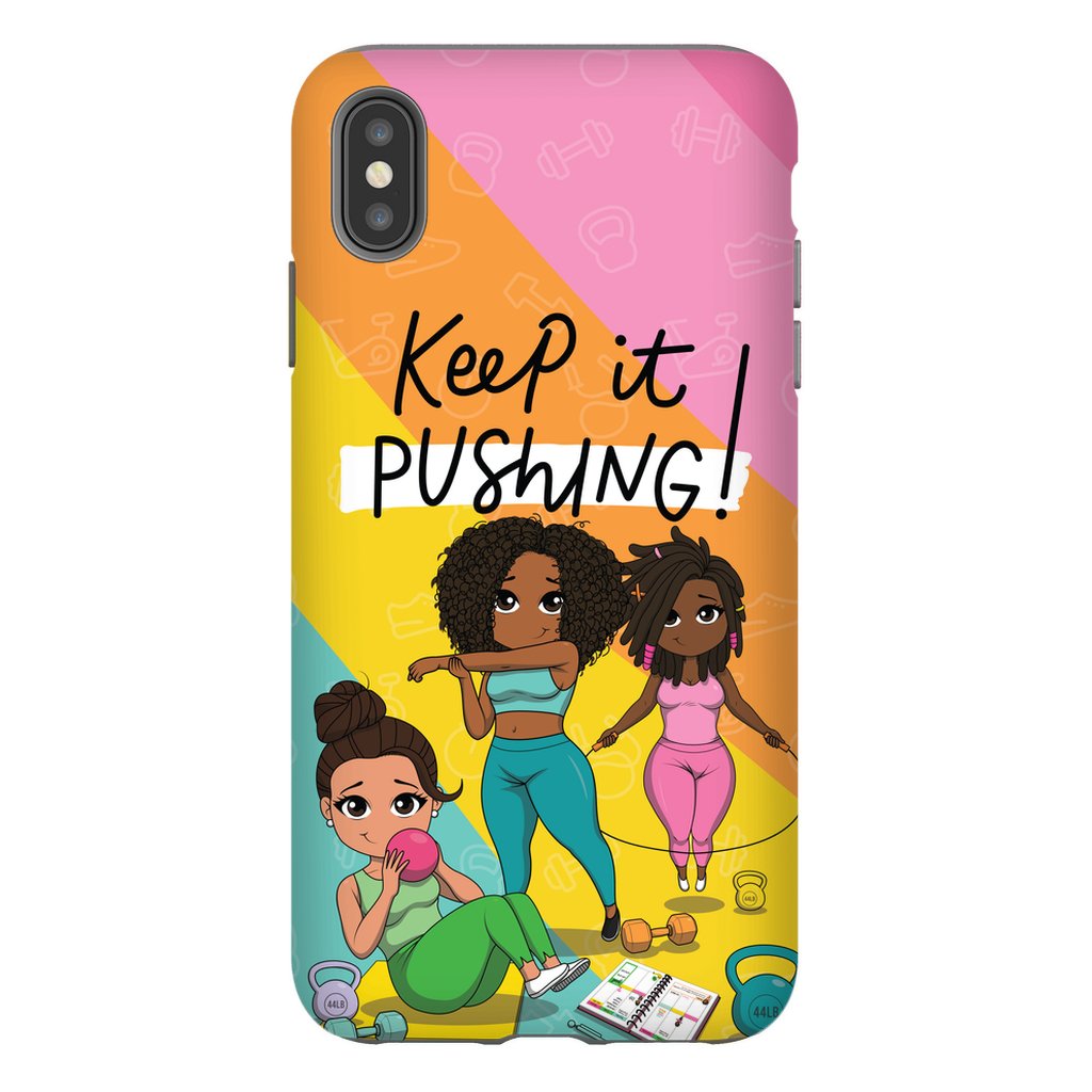 Keep It Pushing Tough Phone Cases - ohsopaper