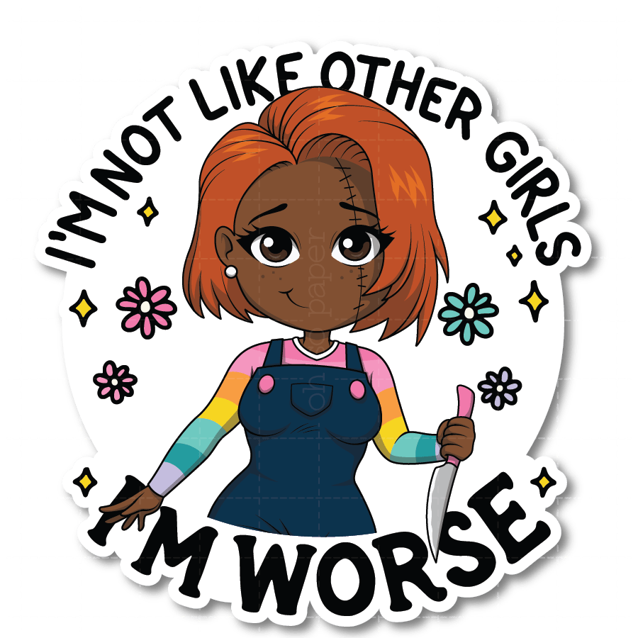 Not Like Other Girls Die Cut Sticker - ohsopaper