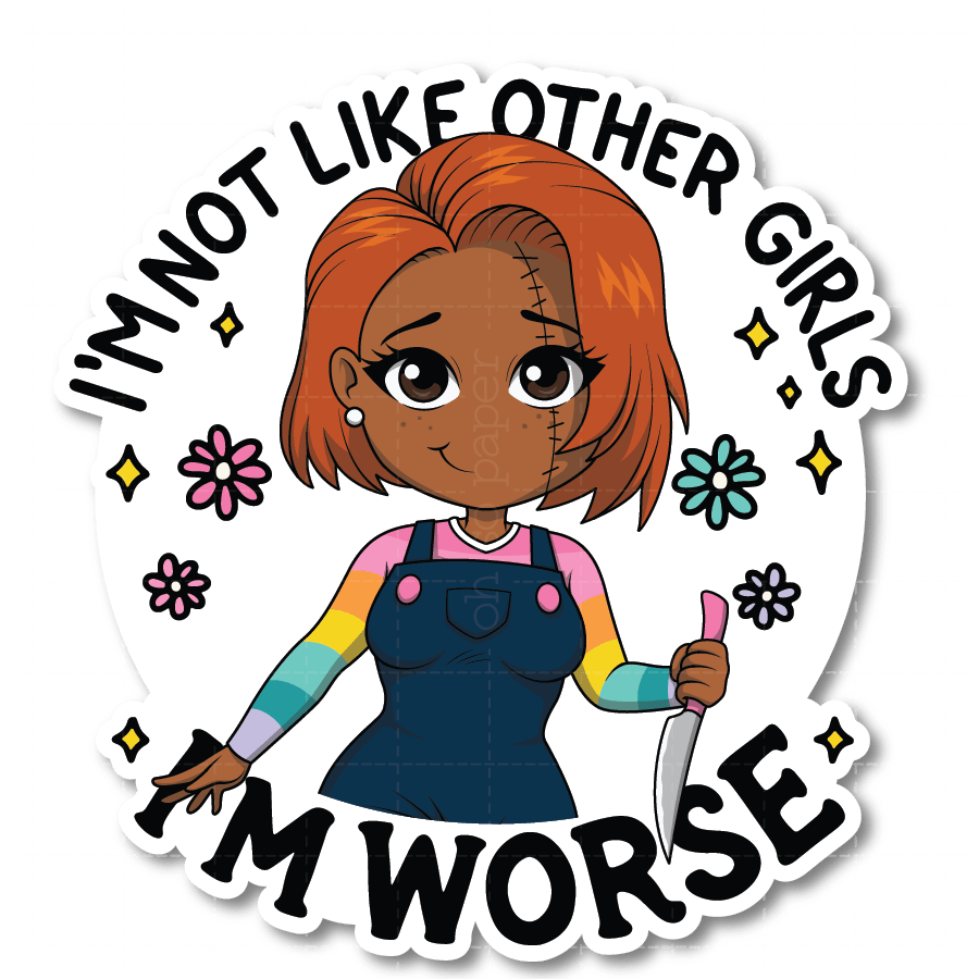 Not Like Other Girls Die Cut Sticker - ohsopaper