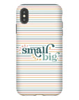 Start Small Dream Big Tough Phone Case - ohsopaper