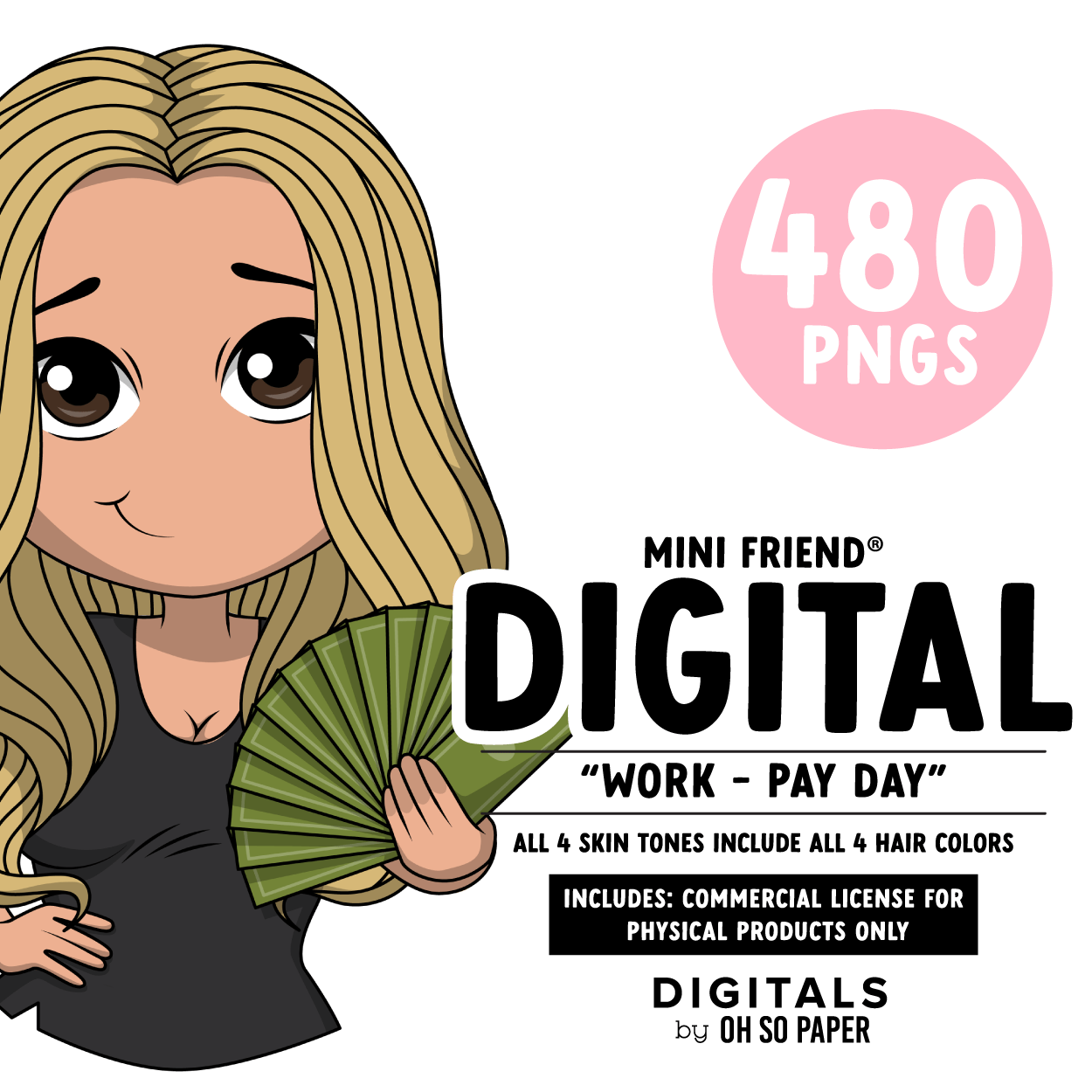 Work Pay Day - Mini Friend® Digital Stickers - ohsopaper