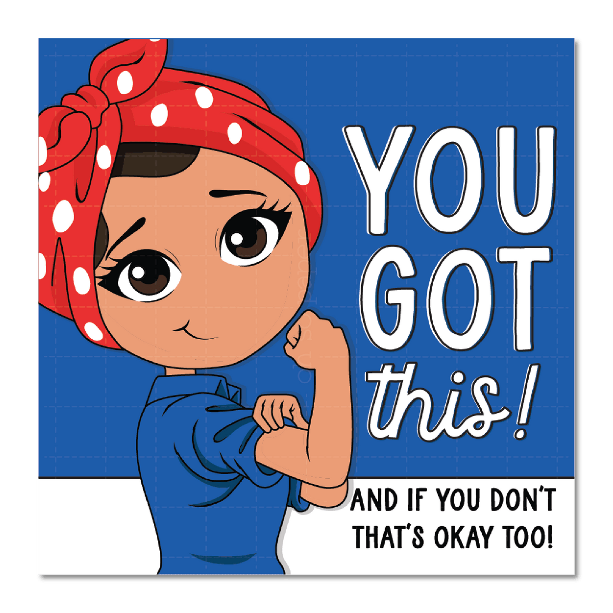 You Got This Die Cut Sticker - ohsopaper